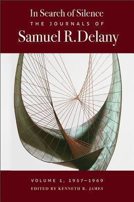 In Search of Silence: The Journals of Samuel R. Delany, Volume I, 1957-1969 - Sapphic Society