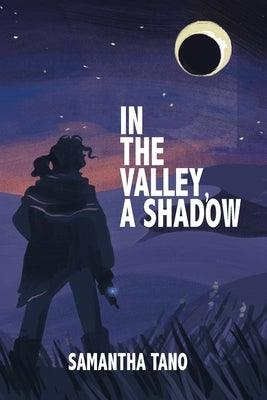 In the Valley, A Shadow - Sapphic Society