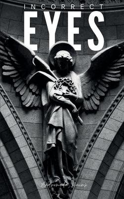 Incorrect Eyes - Sapphic Society