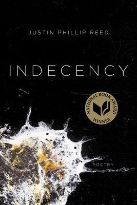 Indecency by Reed, Justin Phillip