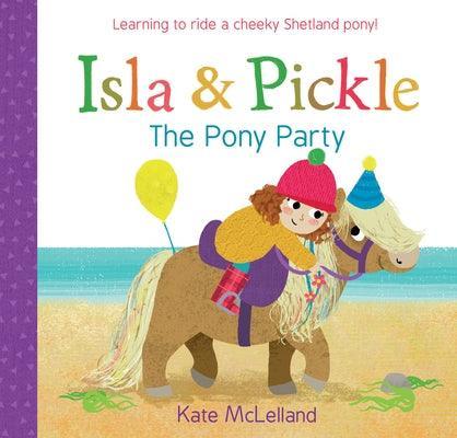 Isla and Pickle: The Pony Party - Sapphic Society