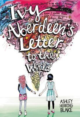 Ivy Aberdeen's Letter to the World by Blake, Ashley Herring