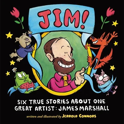 Jim!: Six True Stories about One Great Artist: James Marshall - Sapphic Society