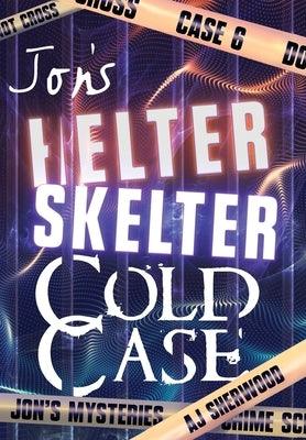 Jon's Helter Skelter Cold Case - Sapphic Society