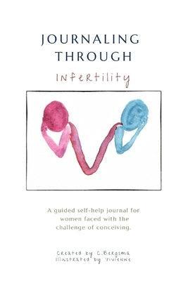 Journaling Through Infertility: A guided journal for women - Sapphic Society