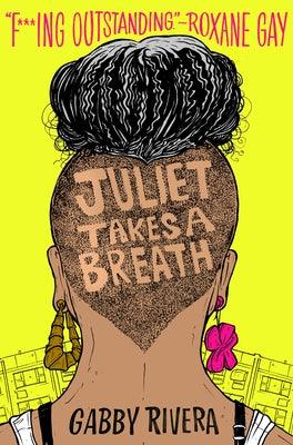 Juliet Takes a Breath by Rivera, Gabby