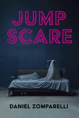 Jump Scare by Zomparelli, Daniel