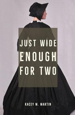 Just Wide Enough for Two - Sapphic Society