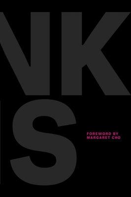 Kink Is: An Anthology of Surprisingly Relatable True Stories about Sex, Power, and Joy - Sapphic Society