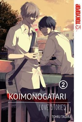 Koimonogatari: Love Stories, Volume 2: Volume 2 by Tagura, Tohru