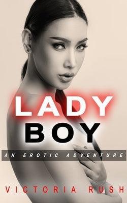 Ladyboy: An Erotic Adventure - Sapphic Society