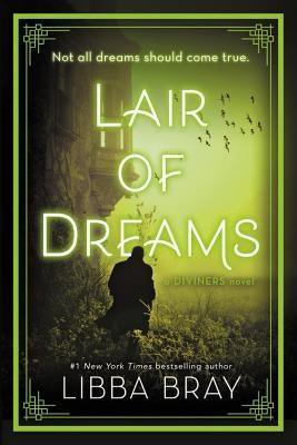 Lair of Dreams (The Diviners Book 2) - Sapphic Society