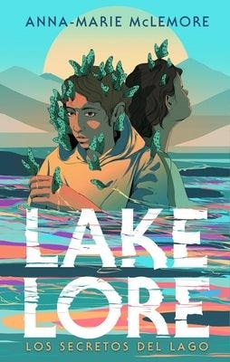 Lakelore by McLemore, Anna-Marie