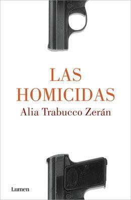 Las Homicidas / When Women Kill - Sapphic Society