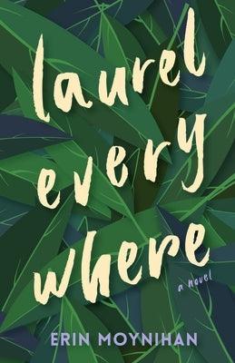 Laurel Everywhere - Sapphic Society