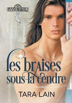 Les Braises Sous La Cendre (Translation) by Benazet, Julie