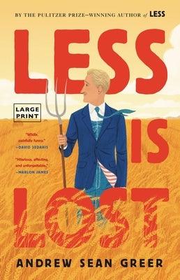 Less Is Lost by Greer, Andrew Sean