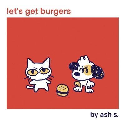 Let's Get Burgers - Sapphic Society