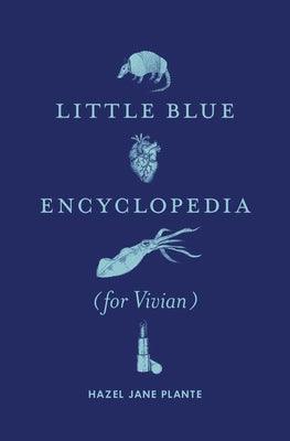 Little Blue Encyclopedia (for Vivian) - Sapphic Society