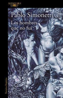 Los Hombres Que No Fui / The Men I Was Never Able to Become - Sapphic Society