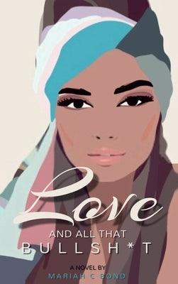 Love And All That Bullsh*t - Sapphic Society