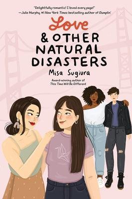 Love & Other Natural Disasters - Sapphic Society