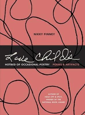 Love Child's Hotbed of Occasional Poetry: Poems & Artifacts - Sapphic Society