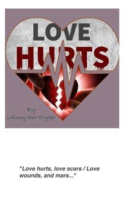 Love Hurts by Ryder, Lainey Dex