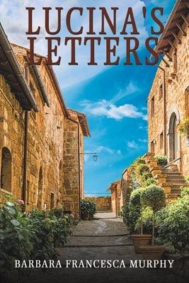 Lucina's Letters by Murphy, Barbara Francesca