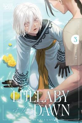 Lullaby of the Dawn, Volume 3 by Ichika Yuno