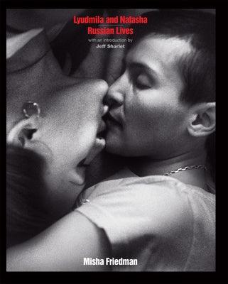 Lyudmila and Natasha: Russian Lives - Sapphic Society