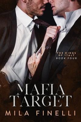 Mafia Target: A Dark Mafia M/M Romance - Sapphic Society