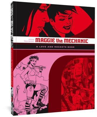 Maggie the Mechanic: A Love and Rockets Book - Sapphic Society