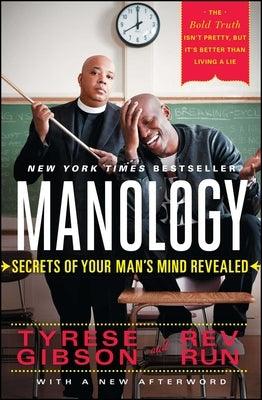 Manology: Secrets of Your Man's Mind Revealed by Gibson, Tyrese