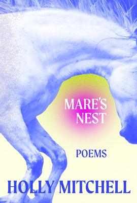 Mare's Nest by Mitchell, Holly