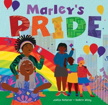 Marley's Pride by Retener, Jo&#235;lle