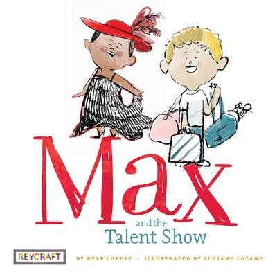Max and the Talent Show - Sapphic Society