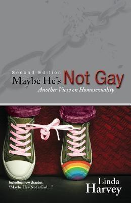 Maybe He's Not Gay -- Second Edition - Sapphic Society