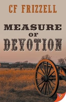 Measure of Devotion by Frizzell, Cf