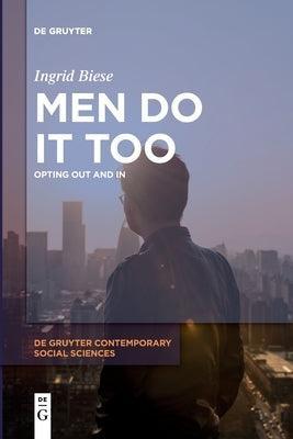 Men Do It Too: Opting Out and in - Sapphic Society