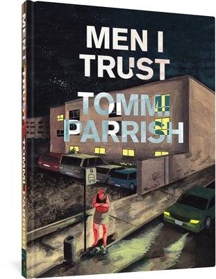 Men I Trust by Parrish, Tommi