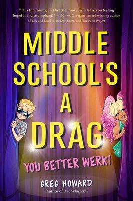 Middle School's a Drag, You Better Werk! - Sapphic Society