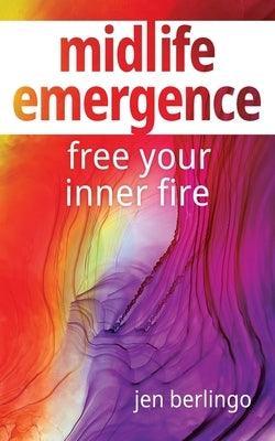 Midlife Emergence: Free Your Inner Fire - Sapphic Society
