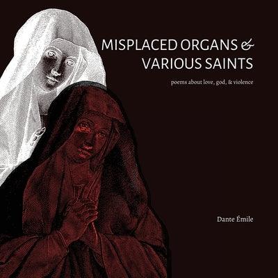 Misplaced Organs & Various Saints - Sapphic Society