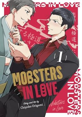 Mobsters in Love 01 by Origami, Chiyoko