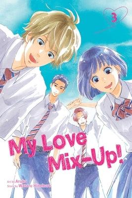 My Love Mix-Up!, Vol. 3 by Hinekure, Wataru