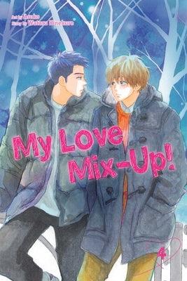 My Love Mix-Up!, Vol. 4 by Hinekure, Wataru