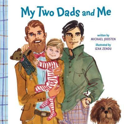 My Two Dads and Me by Joosten, Michael