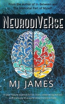 NeurodiVeRse by James, Mj