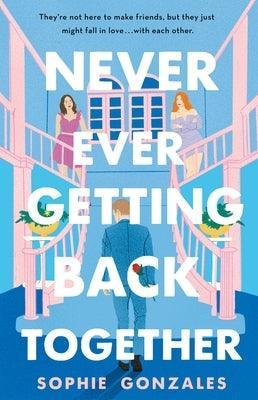 Never Ever Getting Back Together - Sapphic Society